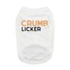 Crumb Licker Dog Shirt - White