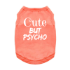 Cute But Psycho Tank Shirt - Coral