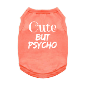 Cute But Psycho Tank Shirt - Coral (Option: Large)